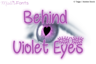 Behind Violet Eyes: A Handwritten Font That Sells