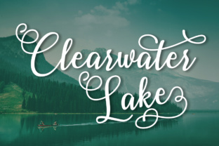 Clearwater Lake: A Script Font for Digital Design
