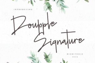 Doupple: A Script Font for Campaigns That Speak with Elegance