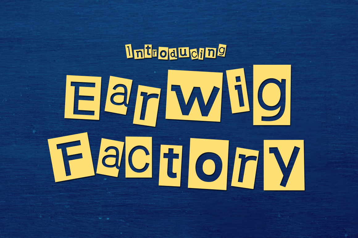 Earwig Factory: A Funky Display Font for Branding