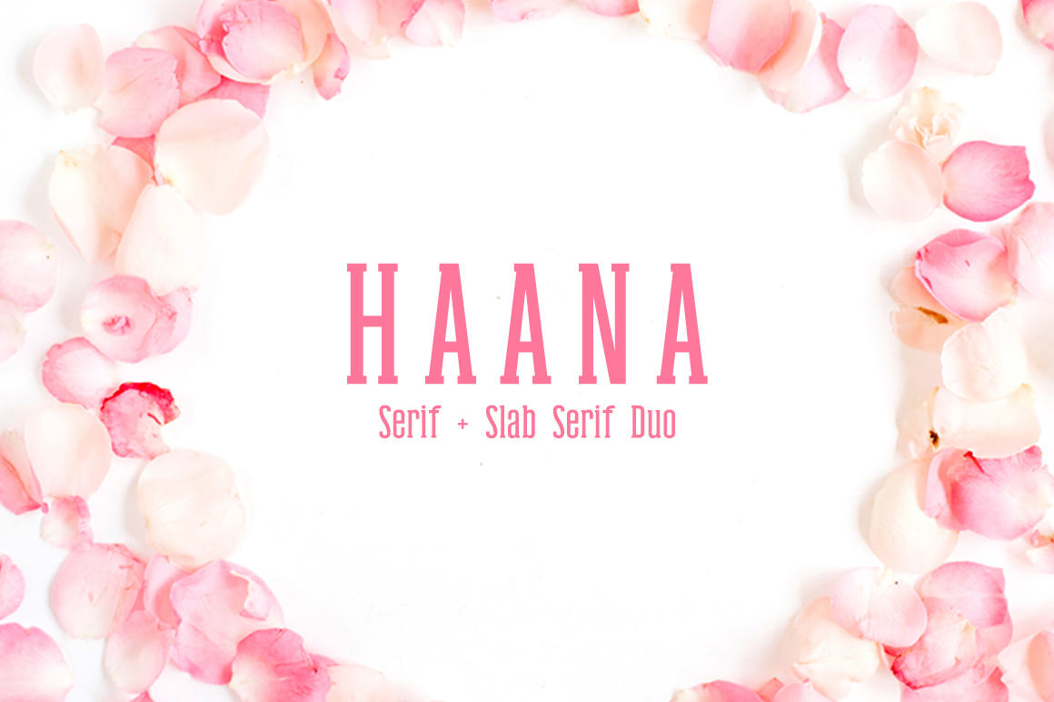 Haana Duo: A Refined Slab Serif & Sans Typeface for Digital Design