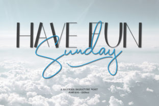 Have Fun Sunday Duo: A Font for Thoughtful Design