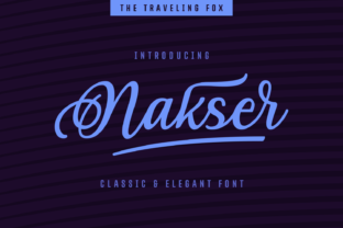 Nakser: A Script Handwritten Font That Makes Your Headlines Stick